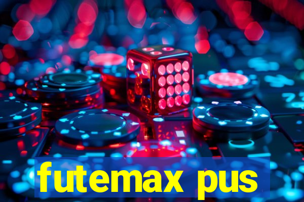 futemax pus